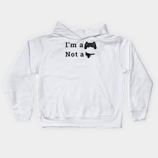 I'm a Gamer Not A fighter Kids Hoodie